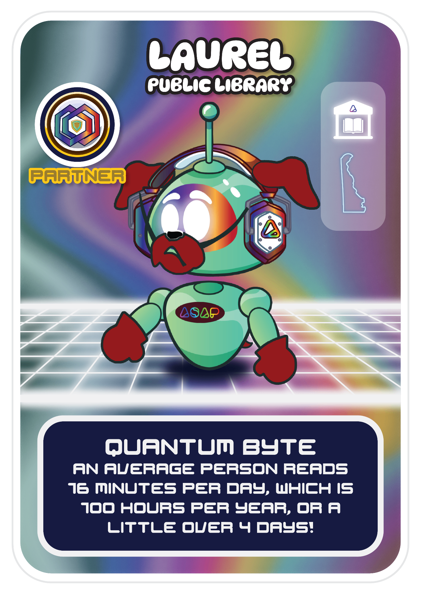 Laurel Public Library × ASAP Arcade partner card featuring the Quantum Byte: an average person reads 16 minutes per day.